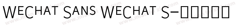 WeChat Sans WeChat S字体转换